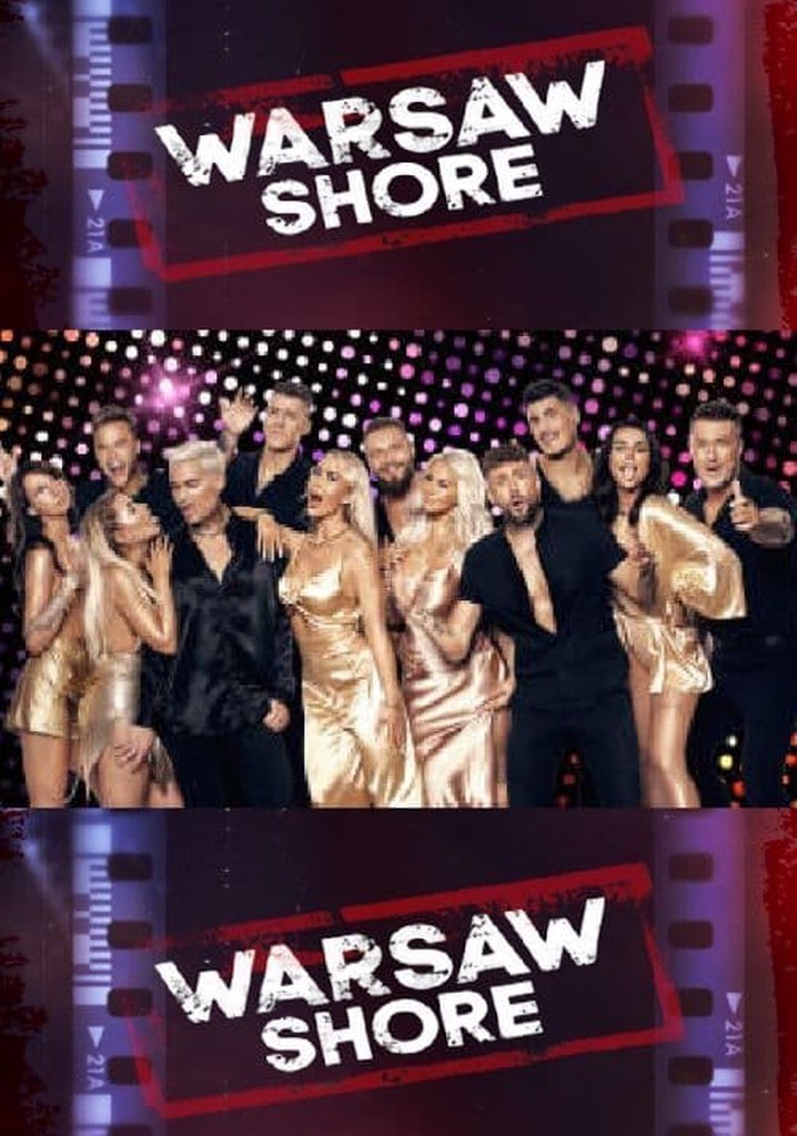 Warsaw Shore Ekipa Z Warszawy Sezon Ogl Daj Wszystkie Odcinki Online